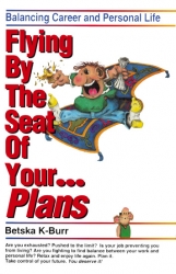 Flying by the Seat of Your... Plans
